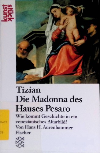 Tizian die madonna des - madonna, hauses