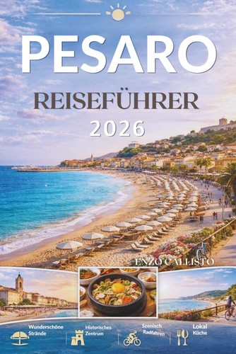 Pesaro reiseführer 2026 - pesaro,